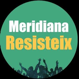 Meridiana Resisteix ✊🎗