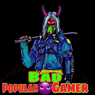 Popular bad gamer