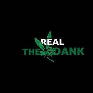 The Real Dank 👽👽⛽