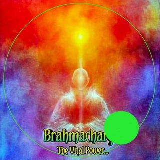 Brahmacharya™ (ब्रह्मचर्य) Celibacy