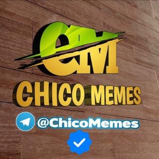 Chico memes™️