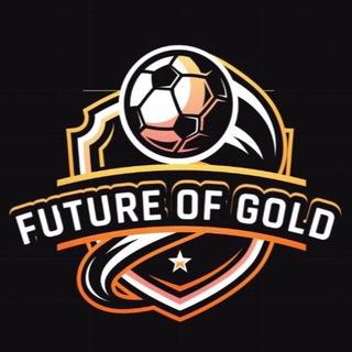🥇⚽️ Future of Gold ⚽️🥇