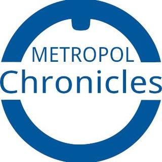 Metropol Chronicles