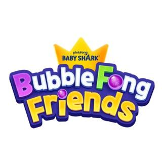 BubbleFongFriends