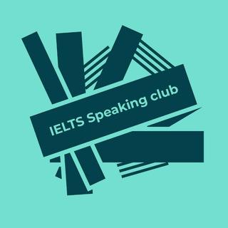 🇬🇧 IELTS Speaking Club 🇺🇸