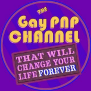 The Gay PNP Channel That Will Change Your Life FOREVER