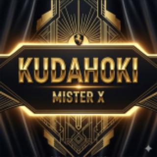 KUDAHOKI | Mister-x