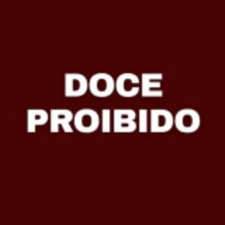 Doce Proibido 🔞 PRÉVIAS