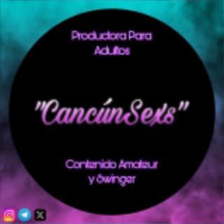 CancúnSexs 😎👌🏻🔥