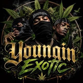 Youngin Exotic 🌱